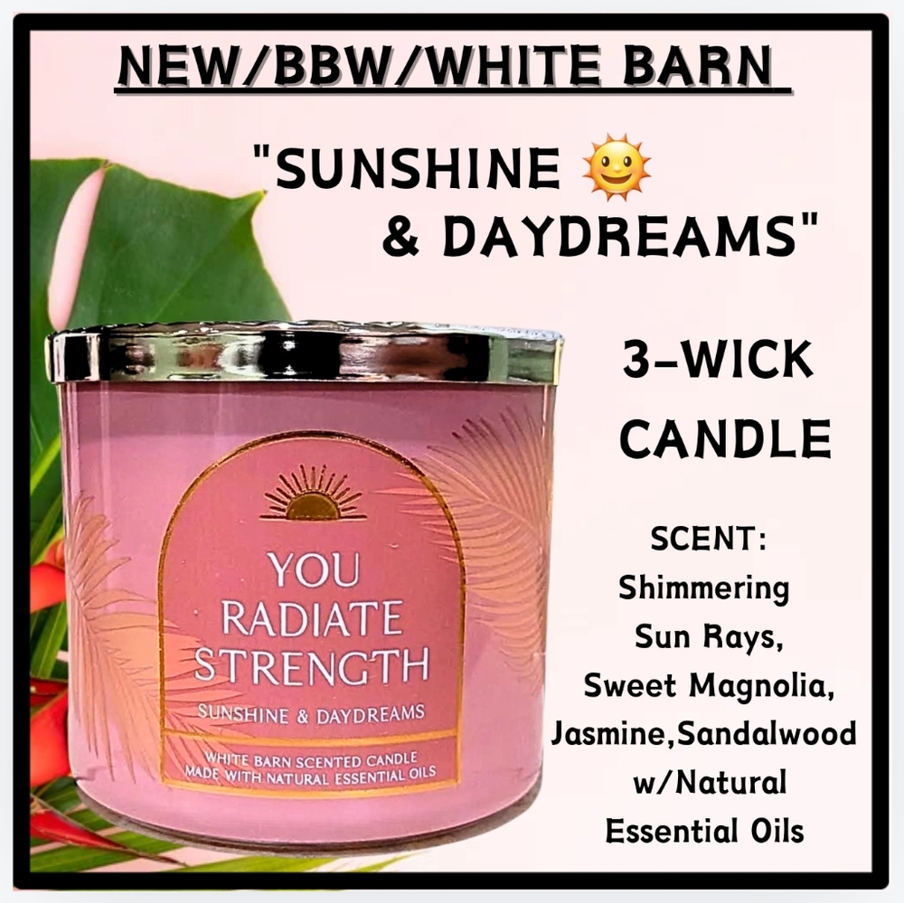 🔥 "SUNSHINE & DAYDREAMS" NEW/BBW/WHITE BARN/3-WICK CANDLE